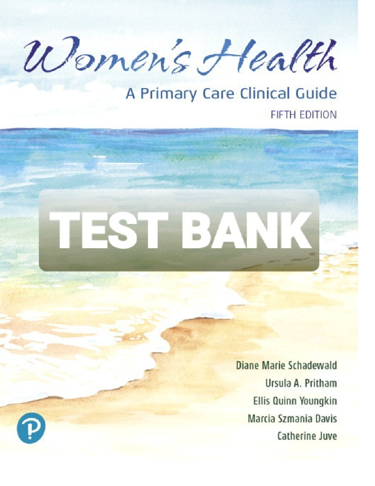 Preview image for TEST BANK WOMENS HEALTH AND PRIMARY CARE CLINICAL GUIDE 5TH EDITION YOUNGKIN SCHADEWALD PRITHAM